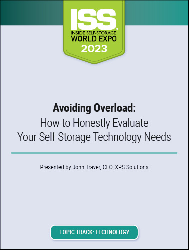 Avoiding Overload: How to Honestly Evaluate Your Self-Storage Technology Needs